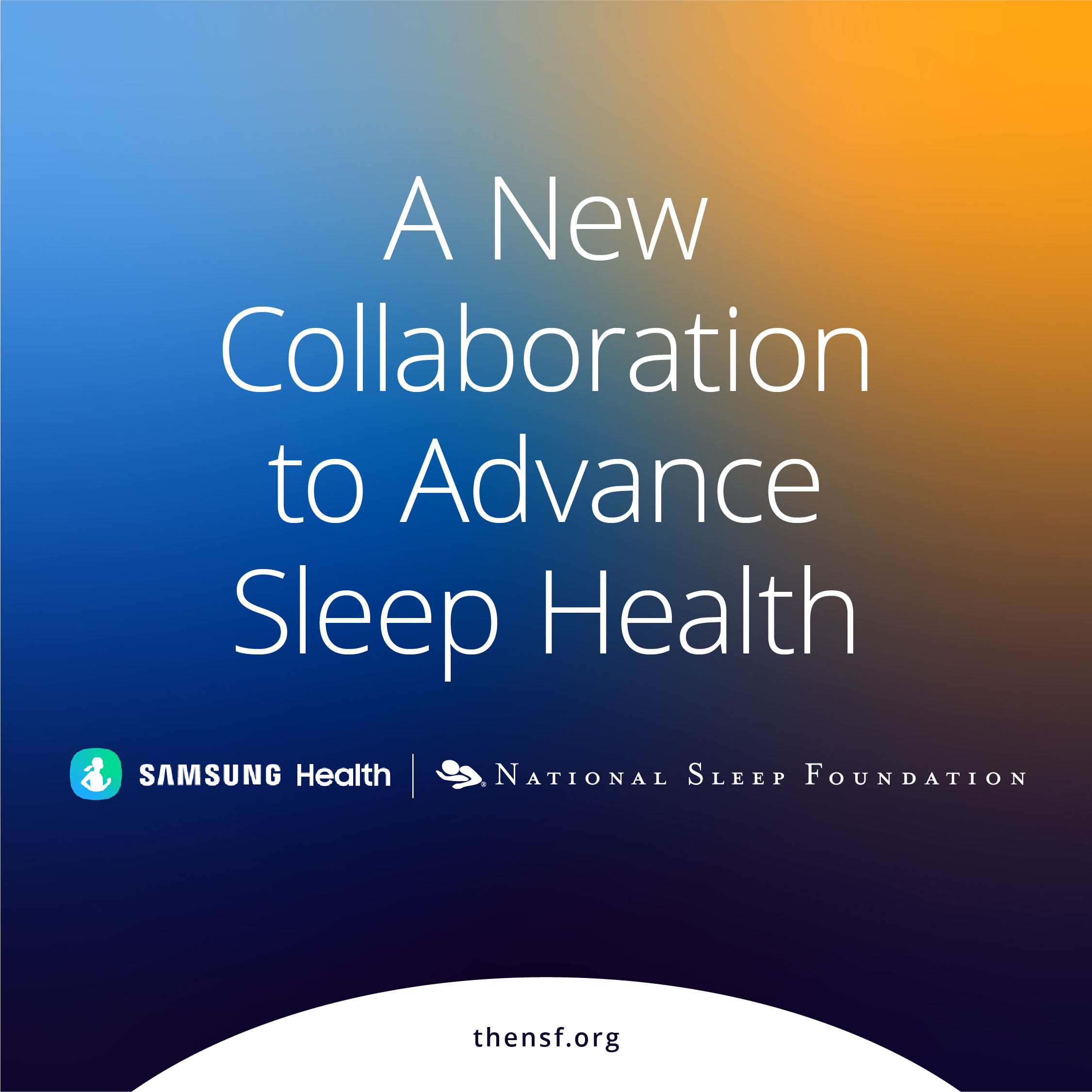 National Sleep Foundation Partners with Samsung to Provide Sleep Health